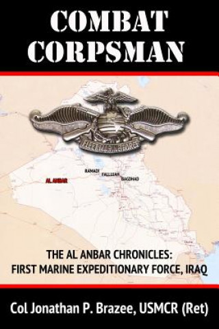 Book Combat Corpsman Jonathan P Brazee