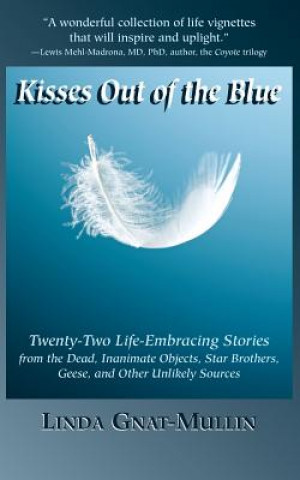 Книга Kisses Out of the Blue Linda Gnat-Mullin