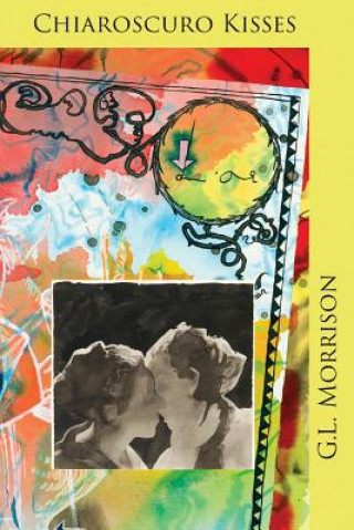 Carte Chiaroscuro Kisses G L Morrison