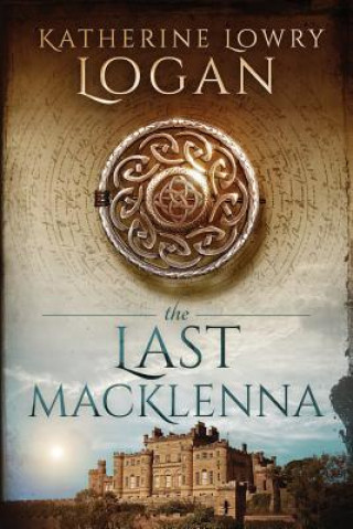 Livro The Last MacKlenna Katherine Lowry Logan