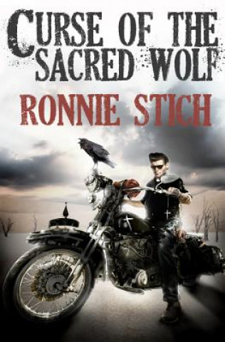 Книга Curse of the Sacred Wolf: The Assassination Race II Ronnie Stich