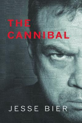 Knjiga The Cannibal Jesse Bier