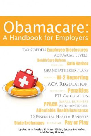 Buch Obamacare: A Handbook for Employers MR Anthony Sean Presley