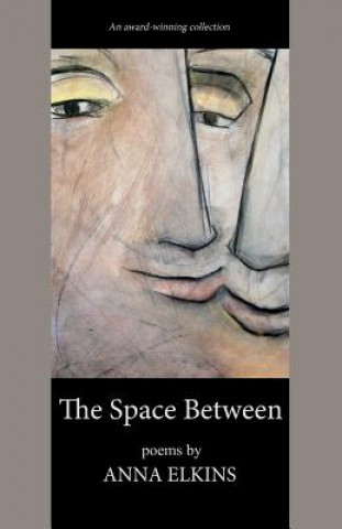 Knjiga The Space Between Anna Elkins
