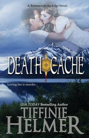 Книга Death Cache Tiffinie Helmer