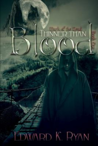 Книга Thinner Than Blood Edward K Ryan