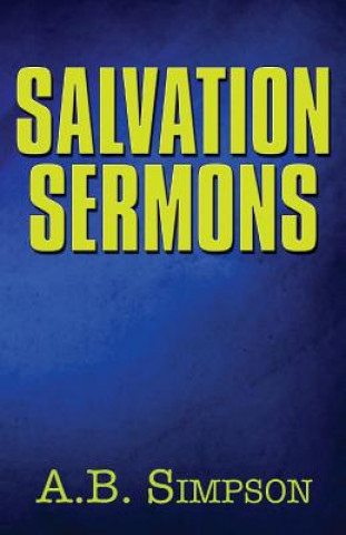 Buch Salvation Sermons A B Simpson