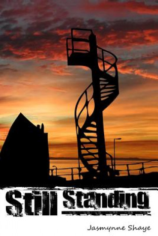 Livro Still Standing Jasmynne Shaye