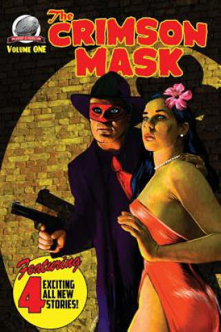 Книга The Crimson Mask Volume One Terrence P McCauley