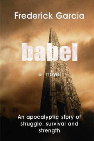 Könyv Babel Frederick Garcia