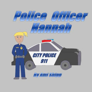 Carte Police Officer Hannah Ami Shipp