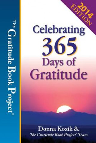 Książka The Gratitude Book Project: Celebrating 365 Days of Gratitude Donna Kozik