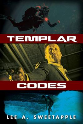 Knjiga Templar Codes Lee A Sweetapple