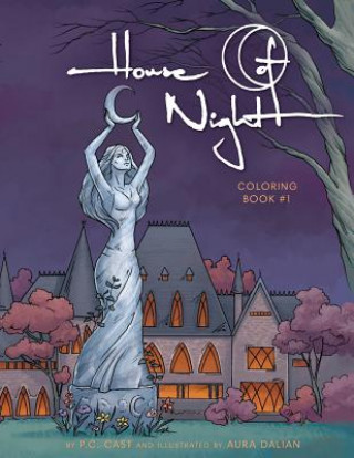 Knjiga House of Night Coloring Book #1 P C Cast