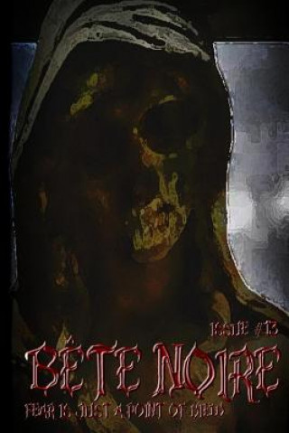 Knjiga Bete Noire Issue #13 Various Authors