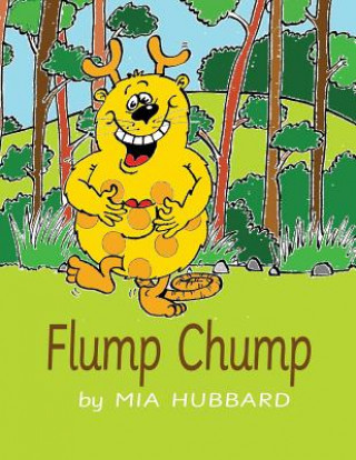Knjiga Flump Chump Mia Hubbard