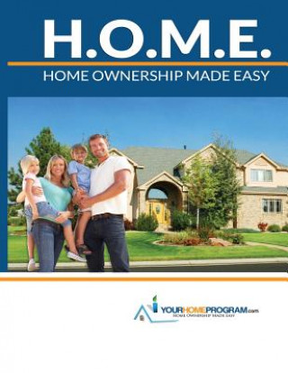 Книга Your Home Program: Home Ownership Made Easy Robert Ellerman