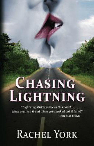 Knjiga Chasing Lightning Rachel York