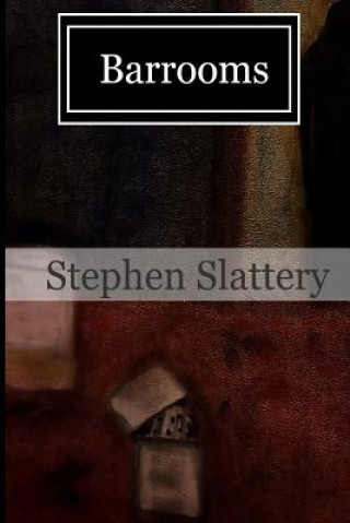 Carte Barrooms Stephen Slattery