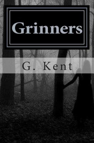 Könyv Grinners G  Kent