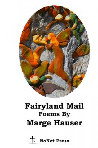 Kniha Fairyland Mail Marge Hauser