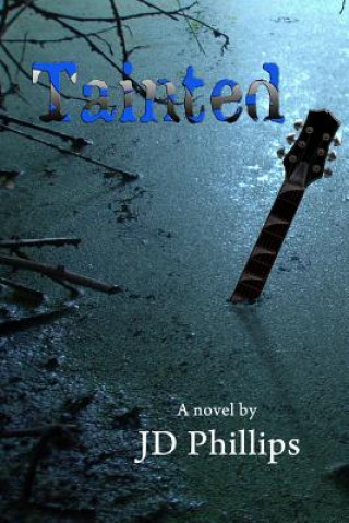 Libro Tainted JD Phillips