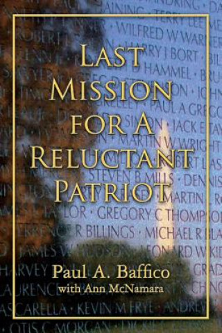 Carte Last Mission for A Reluctant Patriot Paul a Baffico
