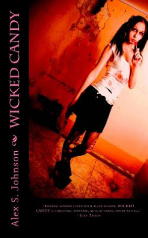 Book Wicked Candy Alex S Johnson