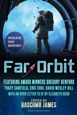 Kniha Far Orbit: Speculative Space Adventures Bascomb James