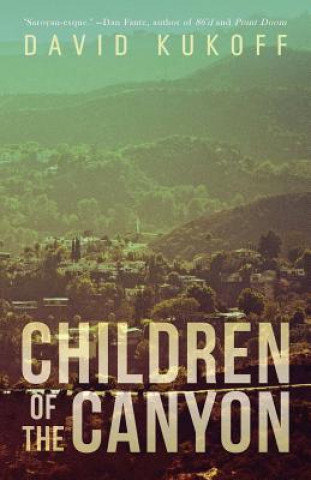 Könyv Children of the Canyon David Kukoff