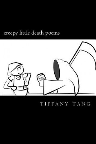 Книга creepy little death poems Tiffany Tang