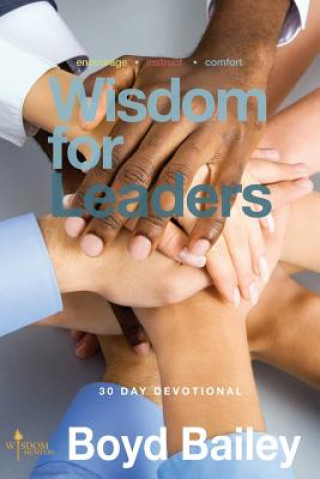 Книга Wisdom for Leaders Boyd Bailey