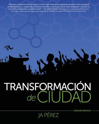Carte Transformacion de Ciudad: Version Mentor J A Perez