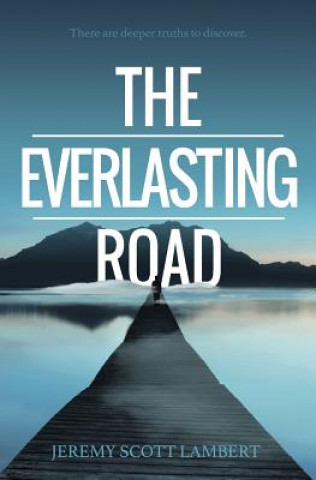 Kniha The Everlasting Road Jeremy Scott Lambert