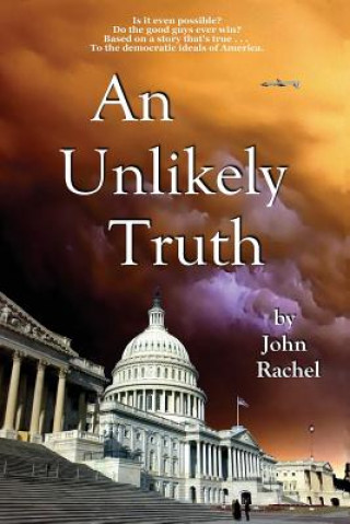 Kniha An Unlikely Truth John Rachel