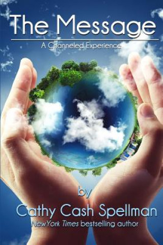 Book The Message Cathy Cash Spellman