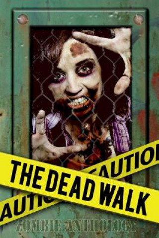 Libro The Dead Walk Willy Adkins