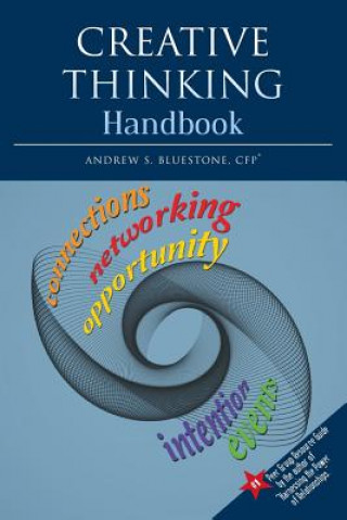 Carte Creative Thinking Handbook Cfp(r) Andrew S Bluestone