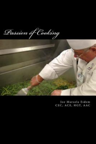 Buch Passion of Cooking: Passion of Cooking Joe Marsola Eidem