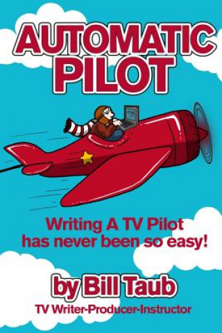 Libro Automatic Pilot Bill Taub