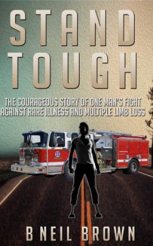 Książka Stand Tough B Neil Brown