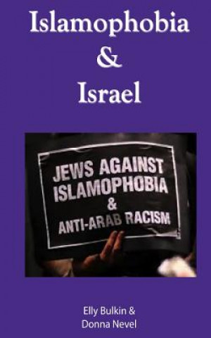 Livre Islamophobia & Israel Elly Bulkin