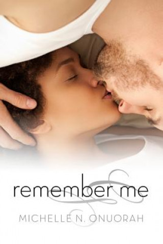 Livro Remember Me Michelle N Onuorah