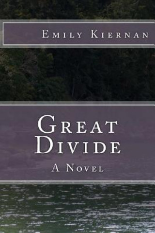 Knjiga Great Divide Emily Kiernan