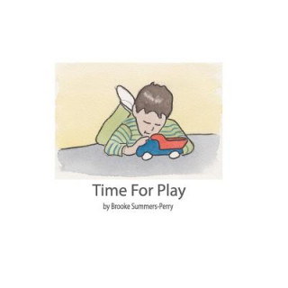 Knjiga Time For Play Brooke Summers-Perry