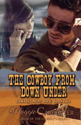 Könyv The Cowboy From Down Under Maggie Carpenter