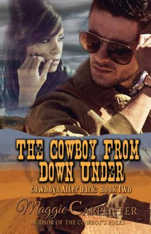 Book The Cowboy From Down Under Maggie Carpenter