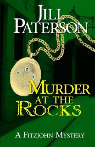 Kniha Murder at the Rocks: A Fitzjohn Mystery Jill Paterson