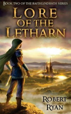 Книга Lore of the Letharn Robert Ryan
