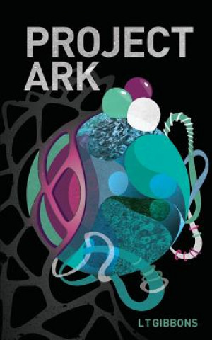 Libro Project Ark L T Gibbons